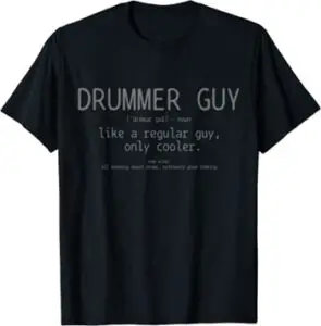 Drummer Guy T-Shirt